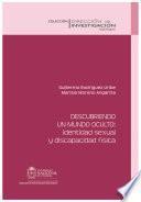 Libro Descubriendo un mundo oculto: identidad sexual y discapacidad física