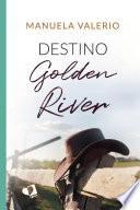 Libro Destino Golden River