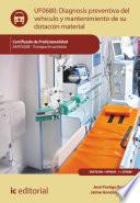 Libro Diagnosis preventiva del vehículo y mantenimiento de su dotación material. SANT0208