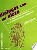 Libro Diálogos con mi nieto