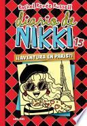 Libro Diario de Nikki 15 - ¿¡Aventura en París!?