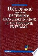 Libro Diccionario comentado de términos financieros ingleses de uso frecuente en español