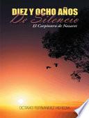 Libro Diez Y Ocho Anos De Silencio