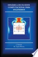 Libro Dinámica de fluidos computacional para ingenieros