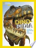 Libro Dinopedia. La guía de dinosaurios más completa