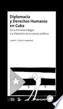 Libro Diplomacia y derechos humanos en Cuba