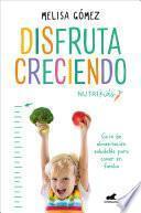 Libro Disfruta creciendo