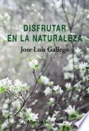 Libro Disfrutar en la naturaleza