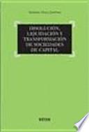 Libro Disolución, liquidación y transformación de sociedades de capital