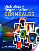 Libro Distrofías y Degeneraciones Corneales