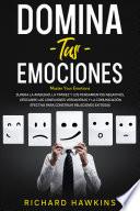 Libro Domina tus emociones [Master Your Emotions]