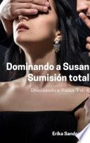 Libro Dominando a Susan. Sumisión total