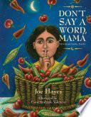 Libro Don't Say a Word, Mama / No Digas Nada, Mama