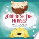 Libro ¿Dónde se fue mi risa?