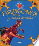 Libro Dragones y Otras Bestias