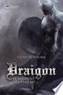 Libro Draigon el regreso del viajero