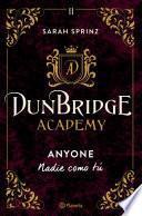 Libro Dunbridge Academy. Anyone