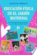 Libro Educación Física en el Jardín Maternal