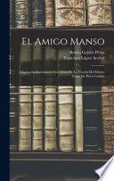 Libro El amigo manso: Adaptación escénica en tres actos de la novela del mismo título de Pérez Galdós