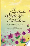 Libro El apretado abrazo de la enredadera