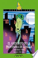 Libro El asesinato de la profesora de lengua