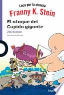 Libro El ataque del Cupido gigante