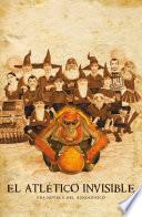 Libro El Atlético Invisible (Mundodisco 37)