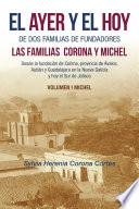 Libro El Ayer Y El Hoy De Dos Familias De Fundadores Las Familias Corona Y Michel