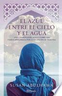 Libro El Azul Entre El Cielo y El Agua