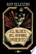 Libro El blues del hombre muerto