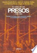 Libro El canal de los presos (1940-1962)
