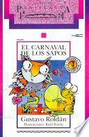 Libro El Carnaval de los sapos/ The Carnival of Toads