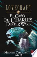 Libro El caso de Charles Dexter Ward