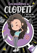 Libro El caso del ladrón de wifi (Misterios de Clodett 1)