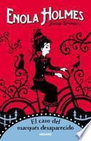Libro El Caso del Marqués Desaparecido/ The Case of the Missing Marquess