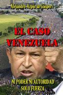 Libro El Caso Venezuela