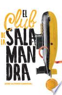 Libro El Club de la Salamandra