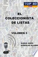 Libro EL COLECCIONISTA DE LISTAS - VOLUMEN 3