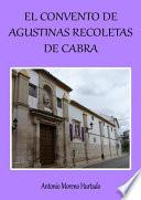 Libro EL CONVENTO DE AGUSTINAS RECOLETAS DE CABRA
