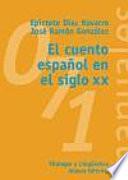 Libro El cuento español en el siglo XX