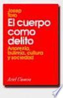 Libro El Cuerpo Como Delito