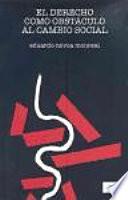 Libro El derecho como obstáculo al cambio social