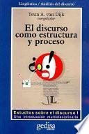 Libro El Discurso como estructura y proceso: Estudios del discurso : introducción multidisciplinar