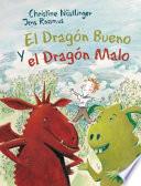 Libro El Dragón Bueno Y El Dragón Malo