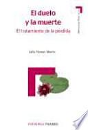 Libro El duelo y la muerte