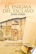 Libro El enigma del esclavo