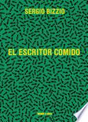 Libro El escritor comido