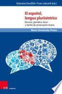 Libro El español, lengua pluricéntrica