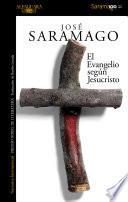 Libro El evangelio según Jesucristo / The Gospel According to Jesus Christ