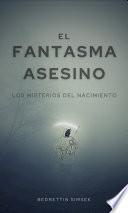 Libro El Fantasma Asesino